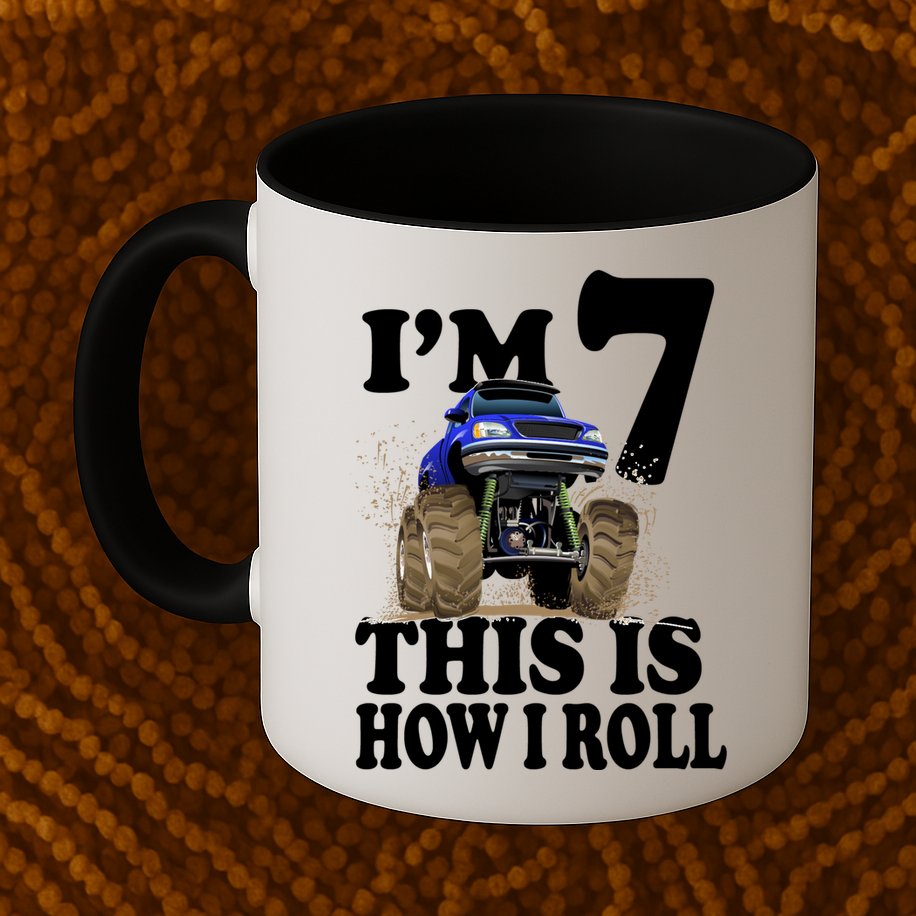 I'm 7 This Is How I Roll Monster Truck Mug