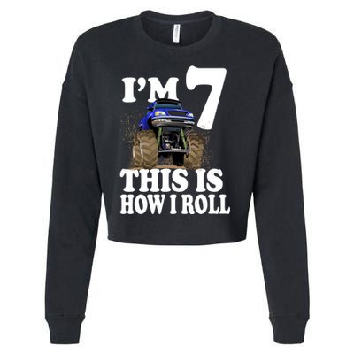 I'm 7 This Is How I Roll Monster Truck Cropped Pullover Crew