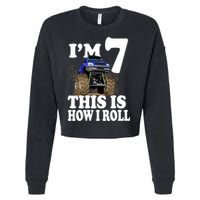 I'm 7 This Is How I Roll Monster Truck Cropped Pullover Crew