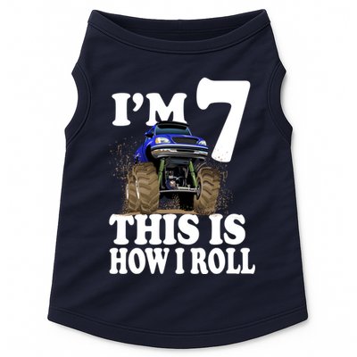 I'm 7 This Is How I Roll Monster Truck Doggie Tank