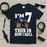 I'm 7 This Is How I Roll Monster Truck T-Shirt