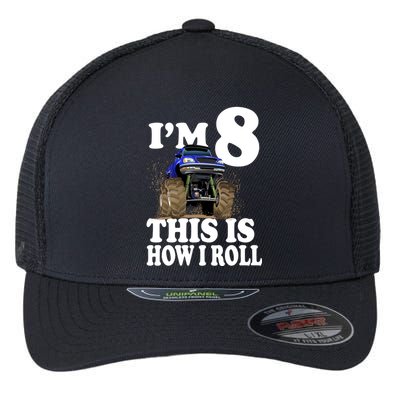I'm 8 This Is How I Roll Monster Truck Flexfit Unipanel Trucker Cap
