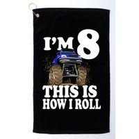 I'm 8 This Is How I Roll Monster Truck Golf Towel