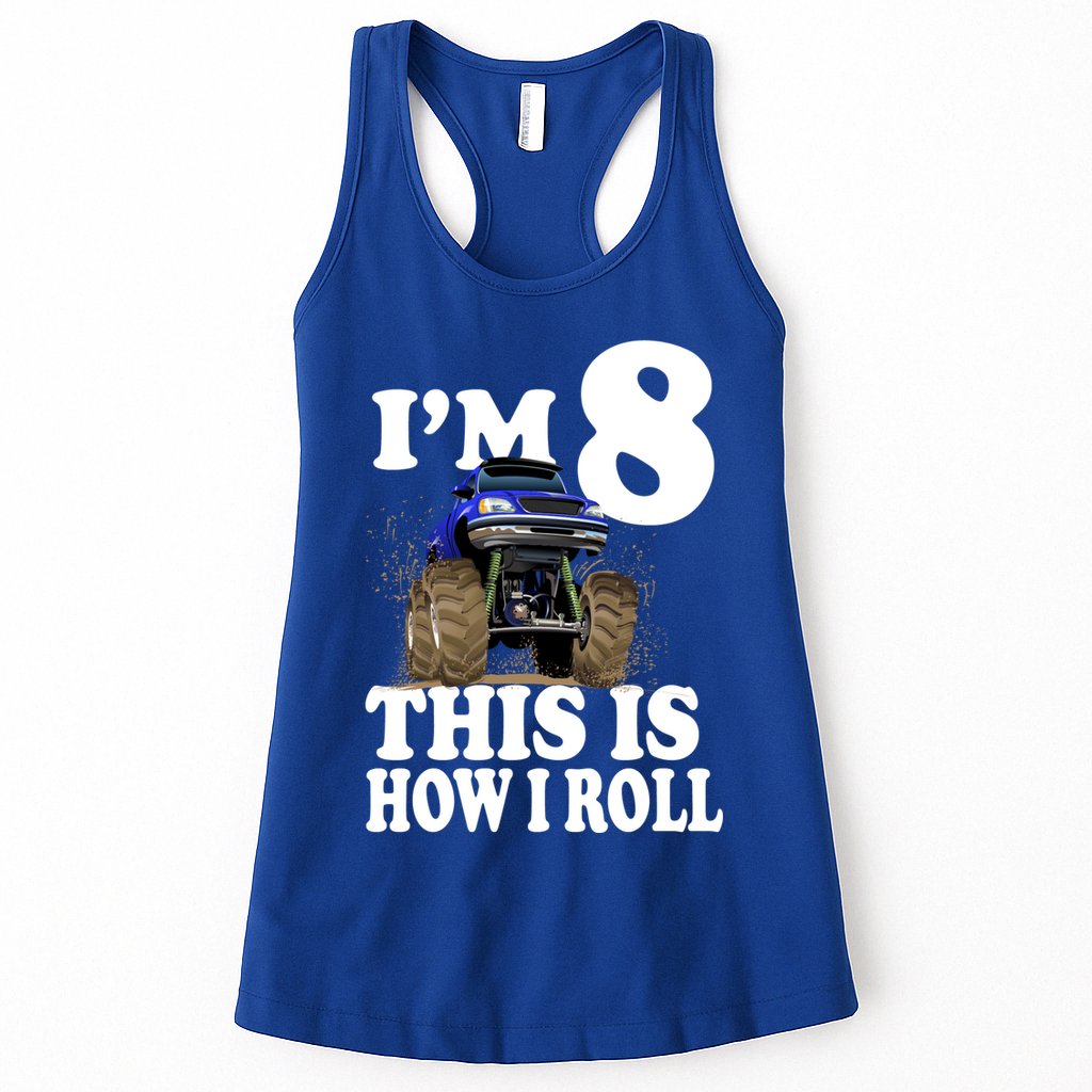 I'm 8 This Is How I Roll Monster Truck Womens Tank Top
