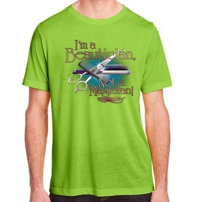 I'm a Beautician Not a Magician Hairdresser Adult ChromaSoft Performance T-Shirt