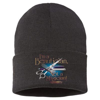 I'm a Beautician Not a Magician Hairdresser Sustainable Knit Beanie