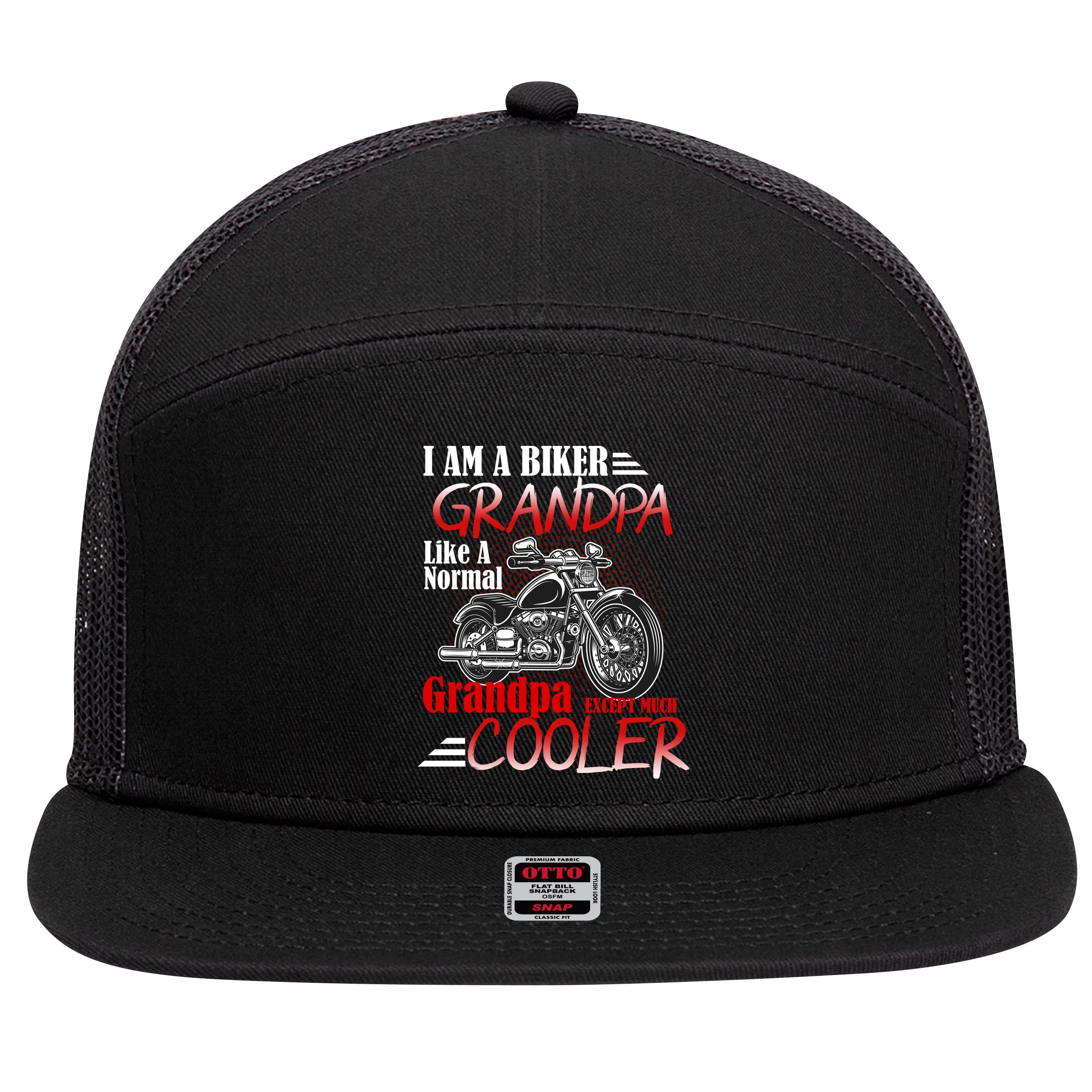 I'm A Biker Grandpa Except Much Cooler 7 Panel Mesh Trucker Snapback Hat