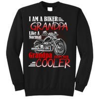 I'm A Biker Grandpa Except Much Cooler Sweatshirt