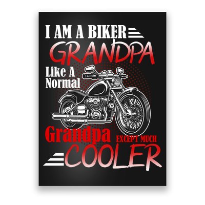 I'm A Biker Grandpa Except Much Cooler Poster