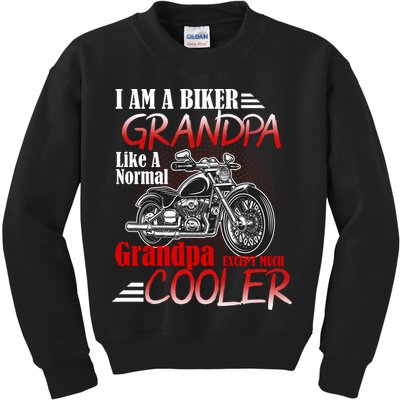 I'm A Biker Grandpa Except Much Cooler Kids Sweatshirt