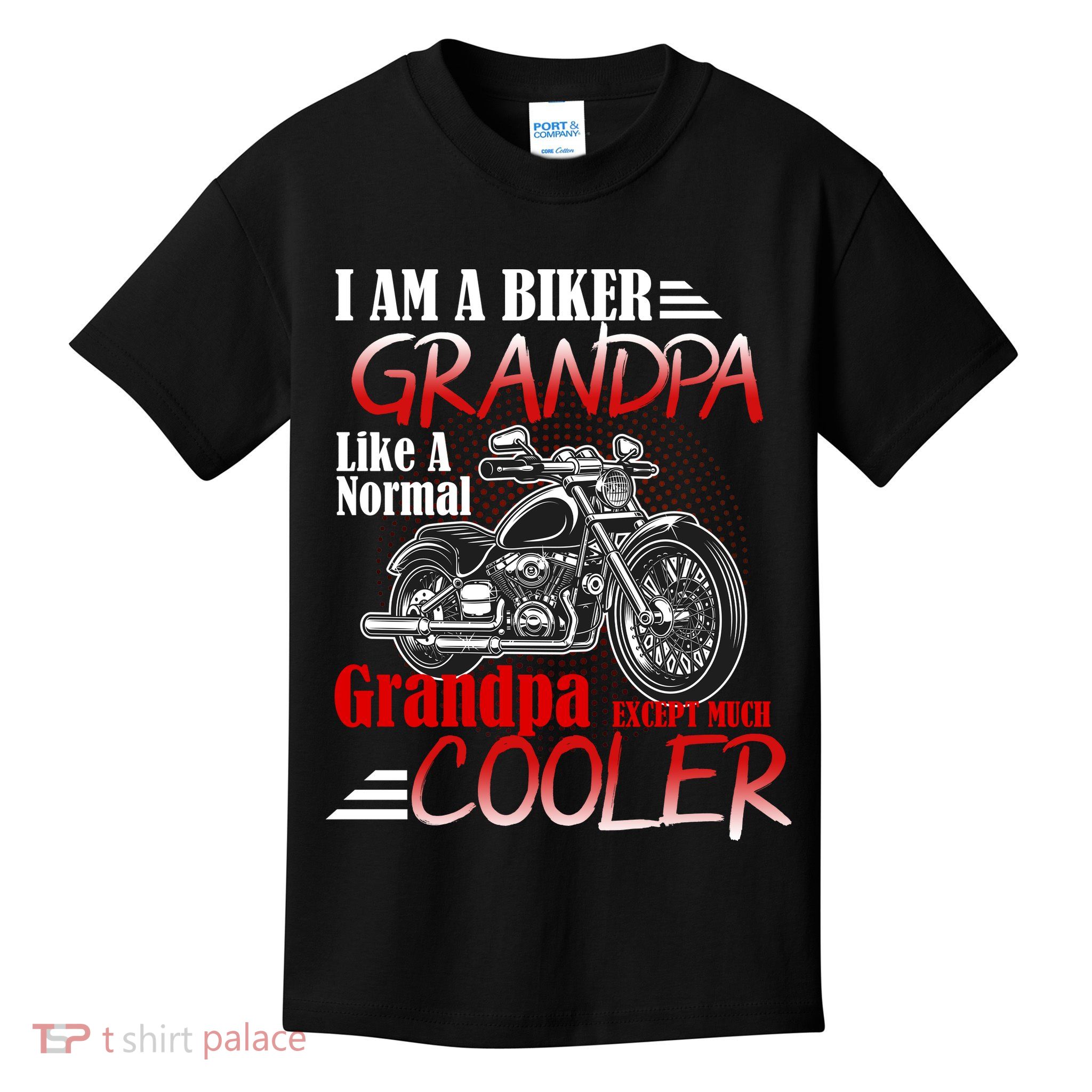 I'm A Biker Grandpa Except Much Cooler Kids T-Shirt