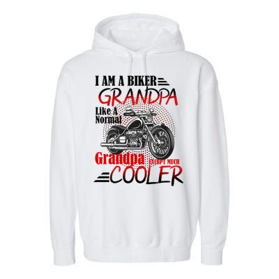 I'm A Biker Grandpa Except Much Cooler Garment-Dyed Fleece Hoodie