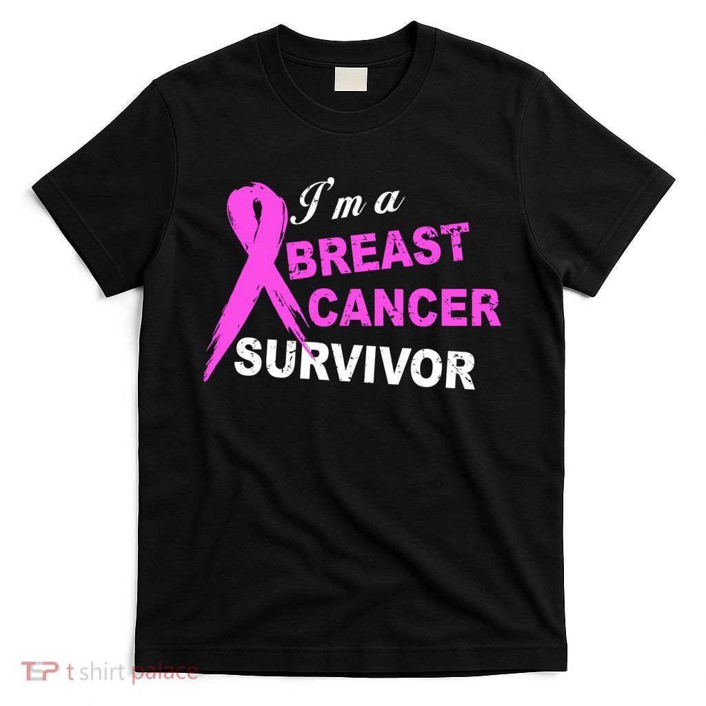 I'm A Breast Cancer Survivor T-Shirt