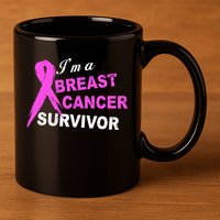 I'm A Breast Cancer Survivor 11oz C Handle Ceramic Mug