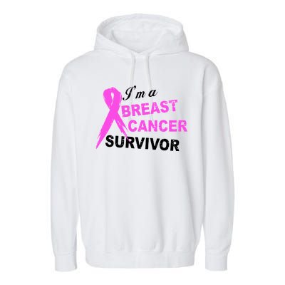 I'm A Breast Cancer Survivor Garment-Dyed Fleece Hoodie