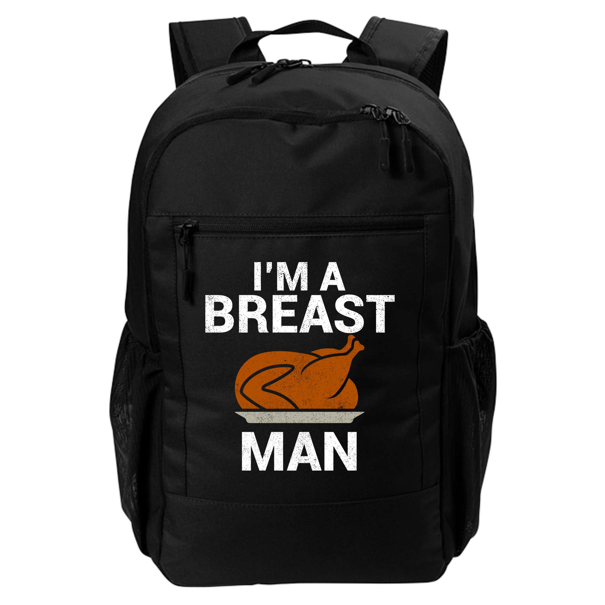 I'm A Breast Man Turkey Backpack