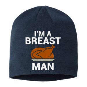 I'm A Breast Man Turkey Sustainable Beanie