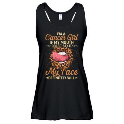 I'm a Cancer Girl If My Mouth Doesn't Say It My Face Definitely Will Ladies Essential Flowy Tank