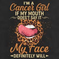 I'm a Cancer Girl If My Mouth Doesn't Say It My Face Definitely Will Golf Towel