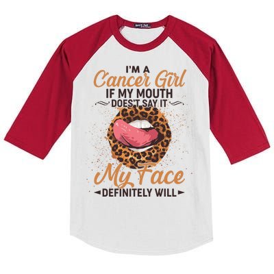 I'm a Cancer Girl If My Mouth Doesn't Say It My Face Definitely Will Kids Colorblock Raglan Jersey