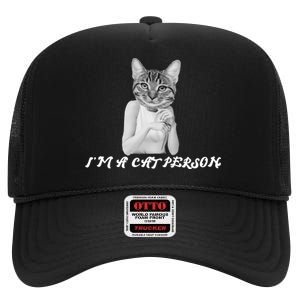 I'm A Cat Person High Crown Mesh Back Trucker Hat