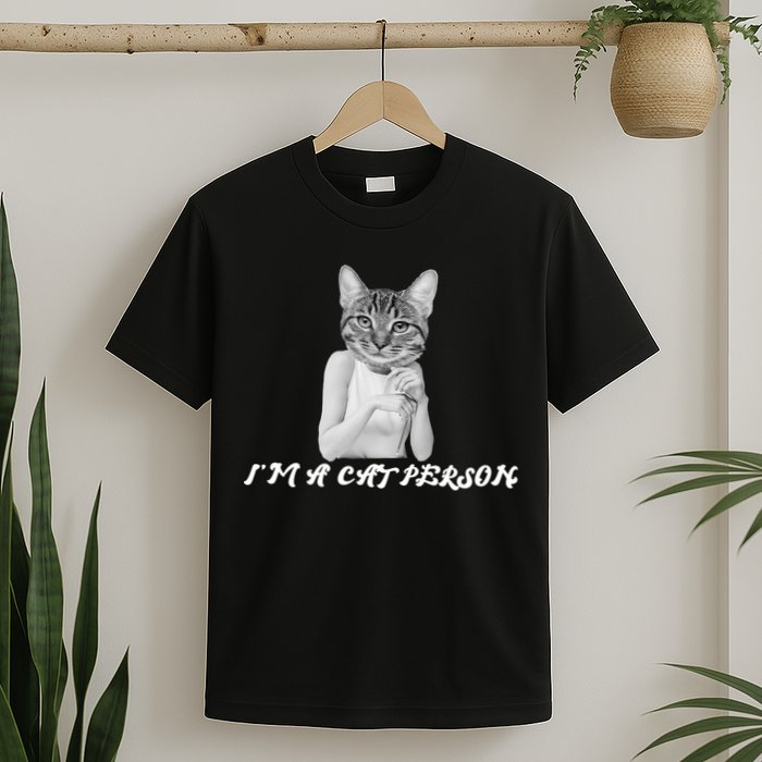 I'm A Cat Person T-Shirt