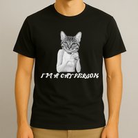 I'm A Cat Person T-Shirt