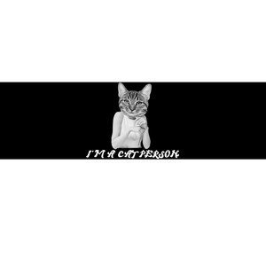 I'm A Cat Person Bumper Sticker