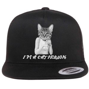 I'm A Cat Person Flat Bill Trucker Hat