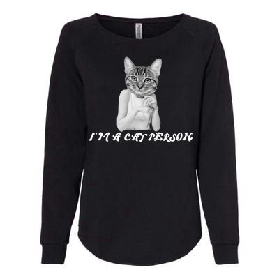 I'm A Cat Person Womens California Wash Sweatshirt