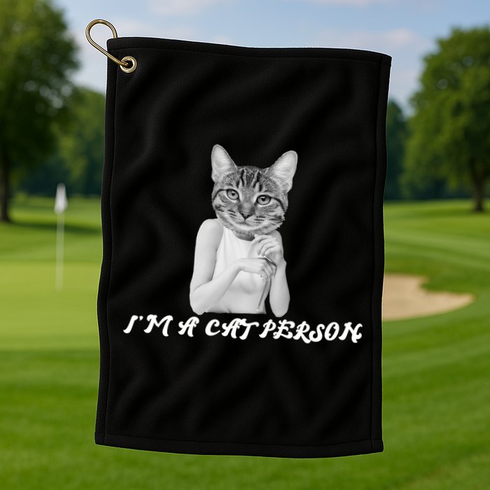 I'm A Cat Person Golf Towel