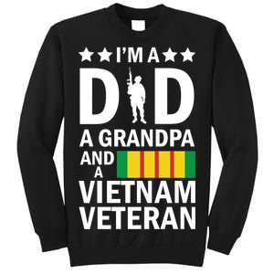 I'm A Dad A Grandpa and A Vietnam Veteran Sweatshirt