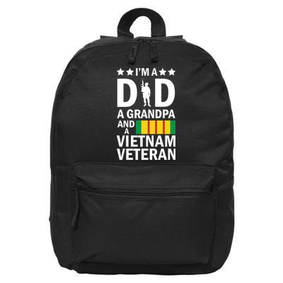 I'm A Dad A Grandpa and A Vietnam Veteran 16 in Basic Backpack