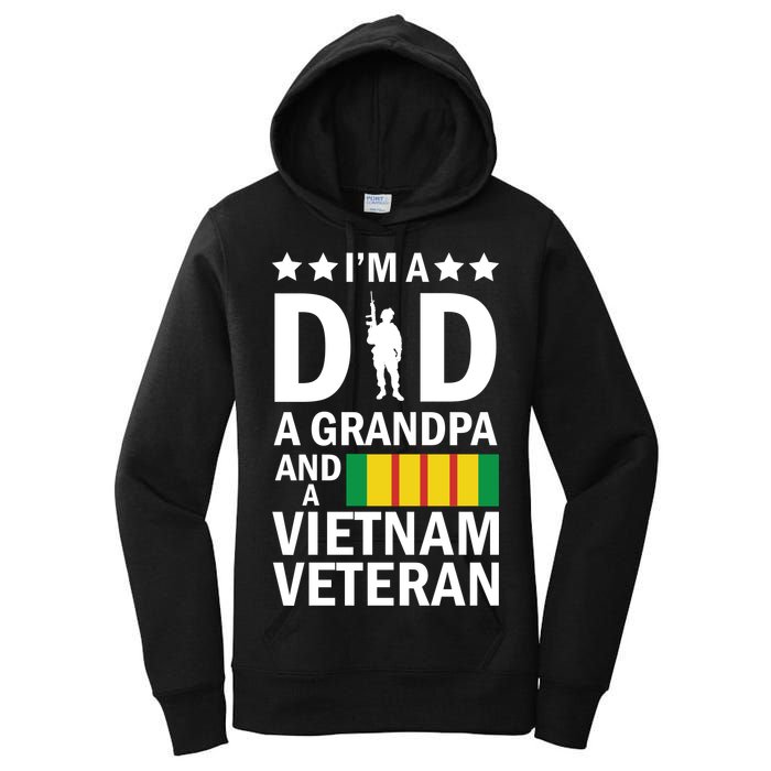 I'm A Dad A Grandpa and A Vietnam Veteran Women's Pullover Hoodie