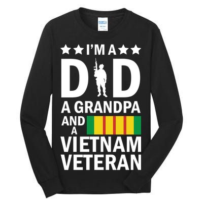 I'm A Dad A Grandpa and A Vietnam Veteran Tall Long Sleeve T-Shirt