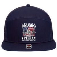 I'm A Dad Grandpa Veteran Nothing Scares me 7 Panel Mesh Trucker Snapback Hat