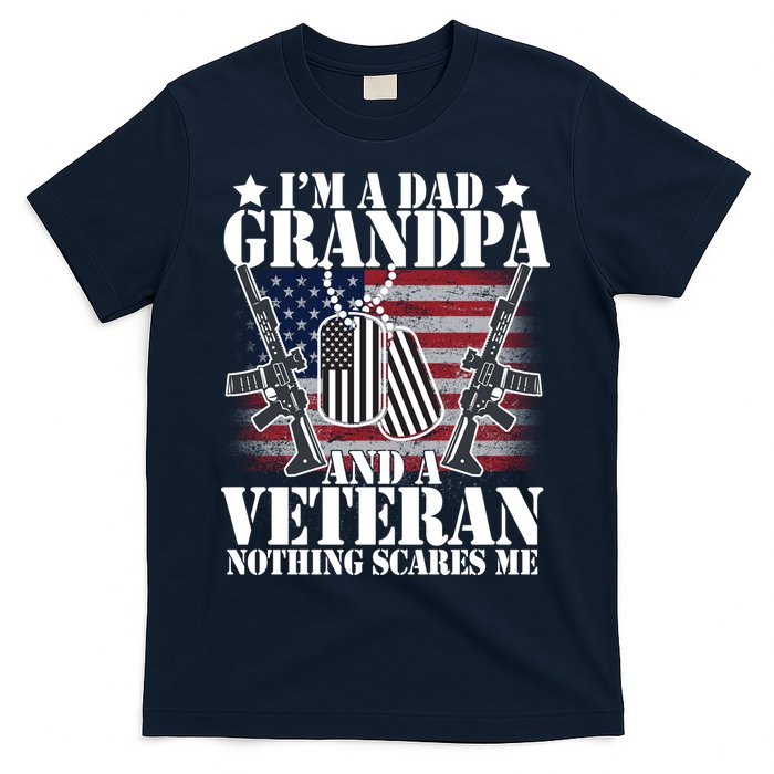 I'm A Dad Grandpa Veteran Nothing Scares me T-Shirt