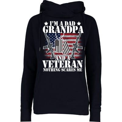 I'm A Dad Grandpa Veteran Nothing Scares me Womens Funnel Neck Pullover Hood