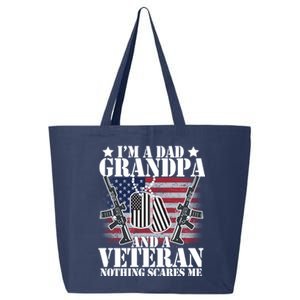 I'm A Dad Grandpa Veteran Nothing Scares me 25L Jumbo Tote