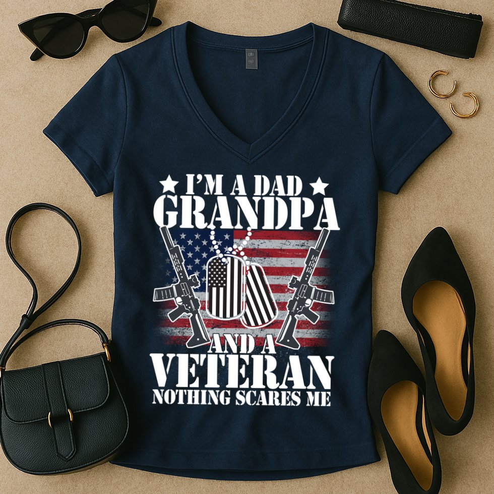 I'm A Dad Grandpa Veteran Nothing Scares me Women's V-Neck T-Shirt