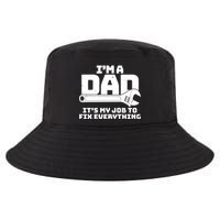 I'm A Dad It's My Job To Fix Everything Cool Comfort Performance Bucket Hat