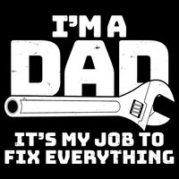 I'm A Dad It's My Job To Fix Everything Backpack