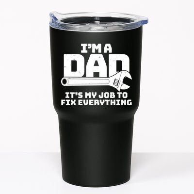 I'm A Dad It's My Job To Fix Everything Tumbler