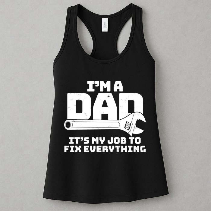 I'm A Dad It's My Job To Fix Everything Womens Tank Top