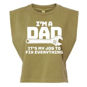 I'm A Dad It's My Job To Fix Everything Garment-Dyed Women's Muscle Tee