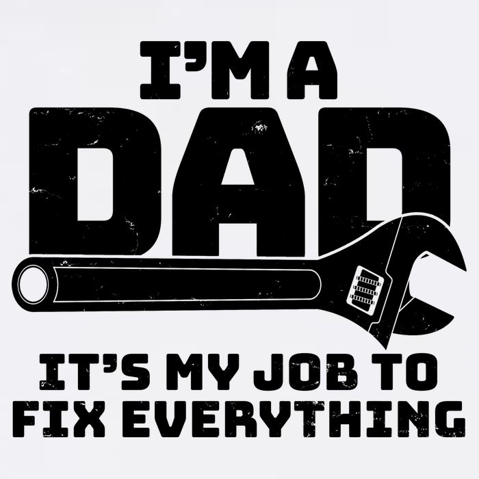 I'm A Dad It's My Job To Fix Everything Garment-Dyed Sweatshirt
