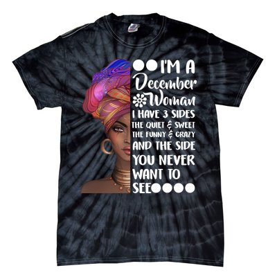 I'm A December Woman Cute Birthday Tie-Dye T-Shirt