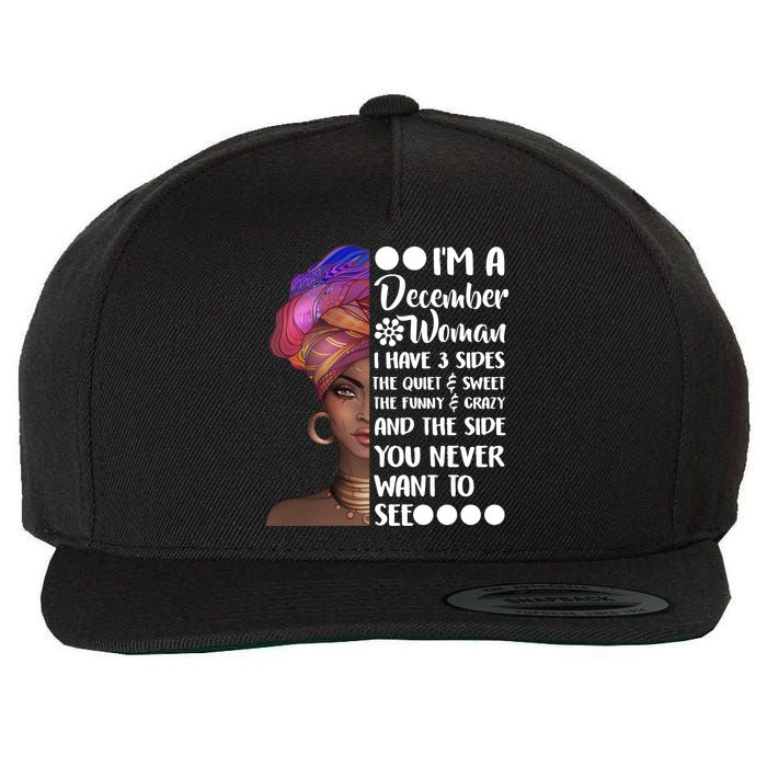 I'm A December Woman Cute Birthday Wool Snapback Cap