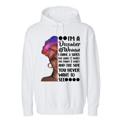 I'm A December Woman Cute Birthday Garment-Dyed Fleece Hoodie