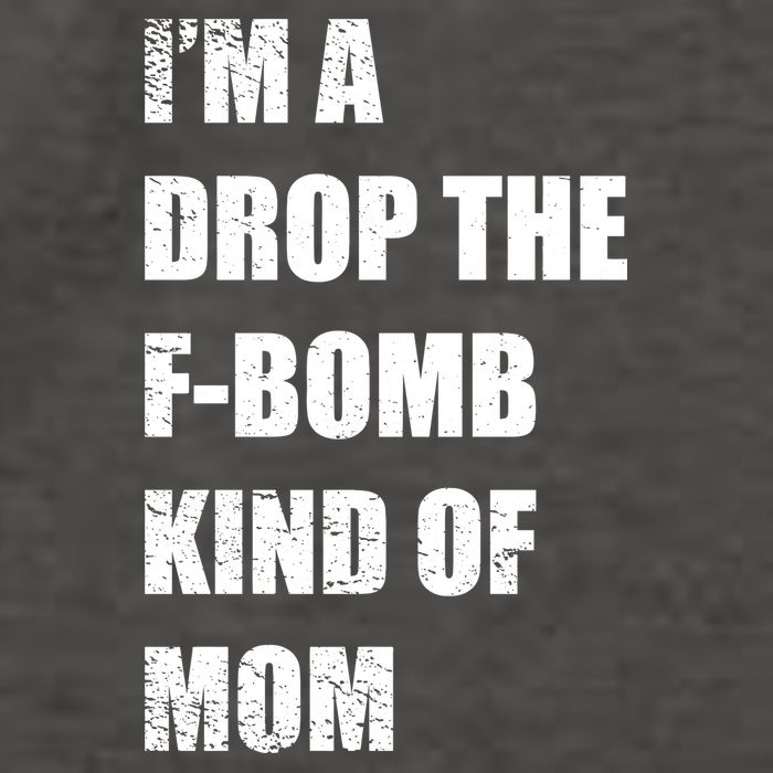 I'm A Drop The F-Bomb Kind Of Mom Vector Backpack